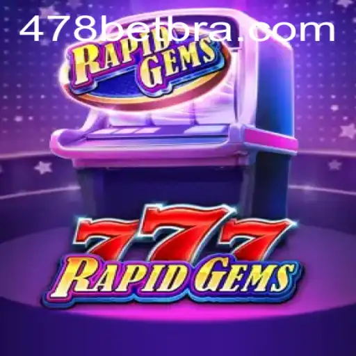 Descubra o Entusiasmo de RapidGems777: O Jogo de Cassino que Está Revolucionando 478bet.com